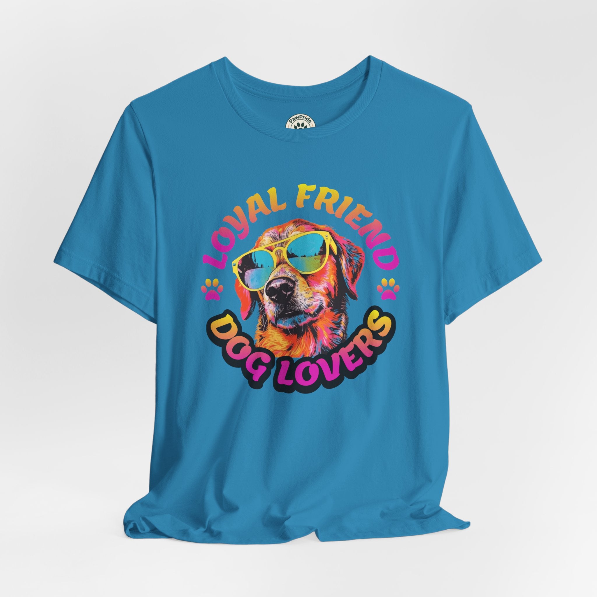 Dog Lovers T-Shirt — "Loyal Friend" Colorful Sunglasses Puppy Tee