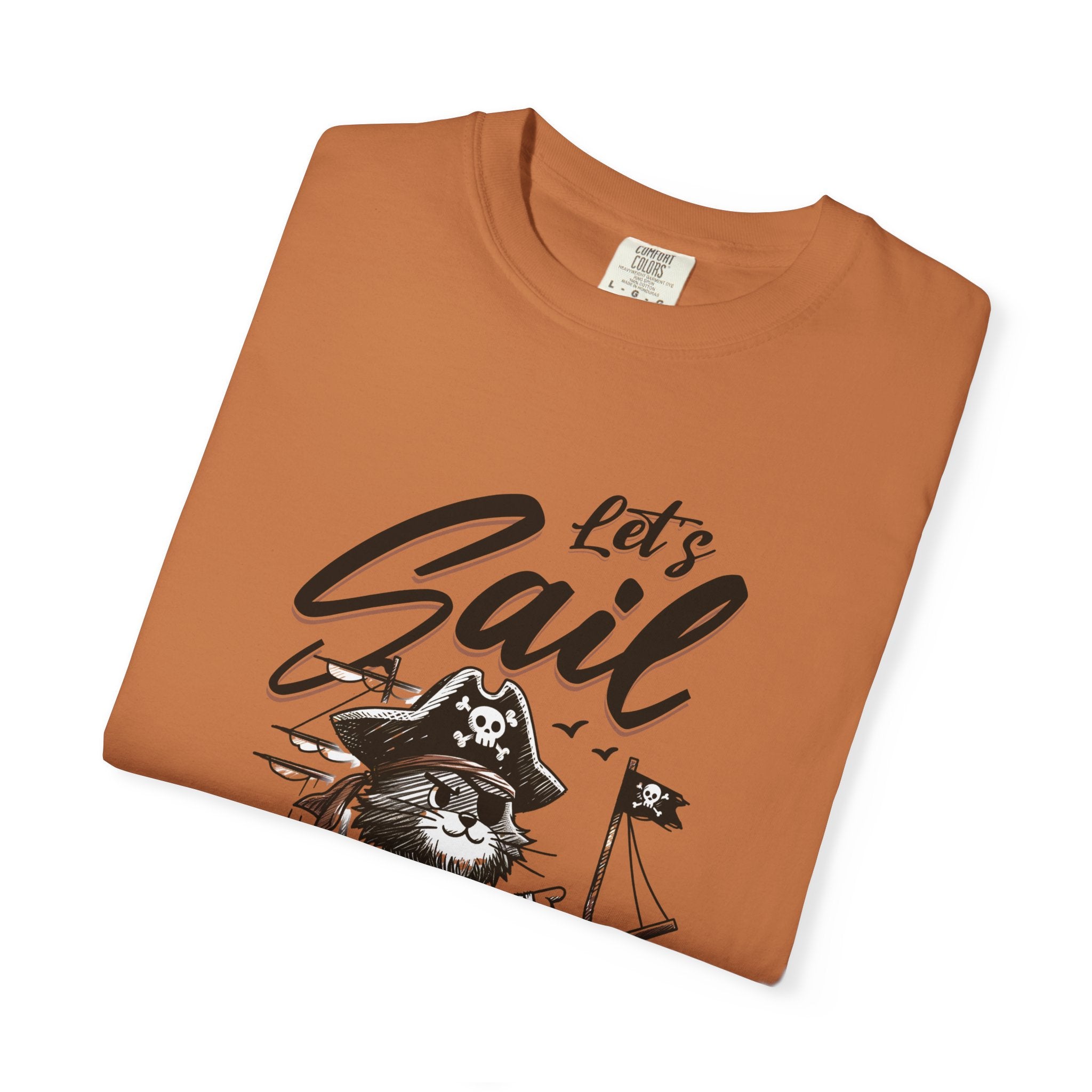 Let's Sail Pirate Cat T-Shirt — "This World Is Too Small For Us" Vintage Nautical Tee