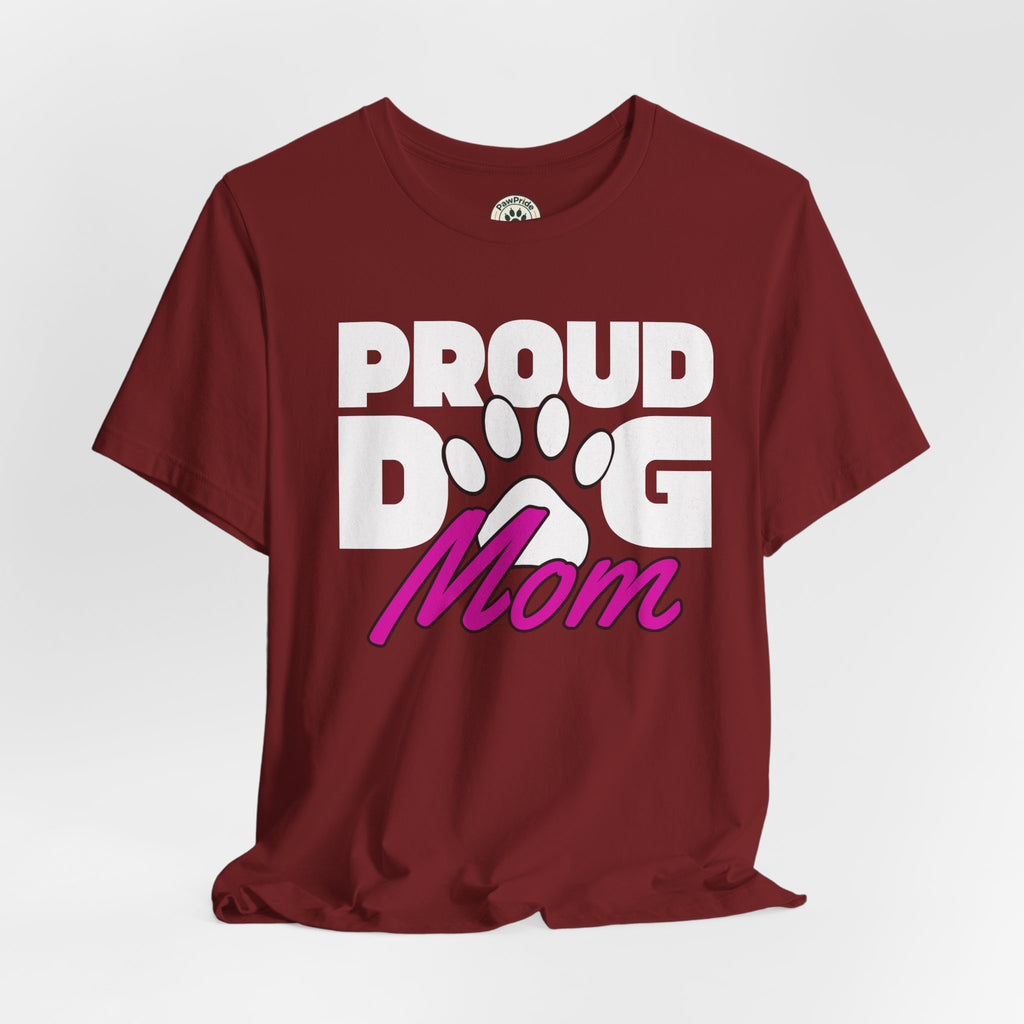 Proud Dog Mom T-Shirt – Paw Print Graphic Tee for Dog Lovers