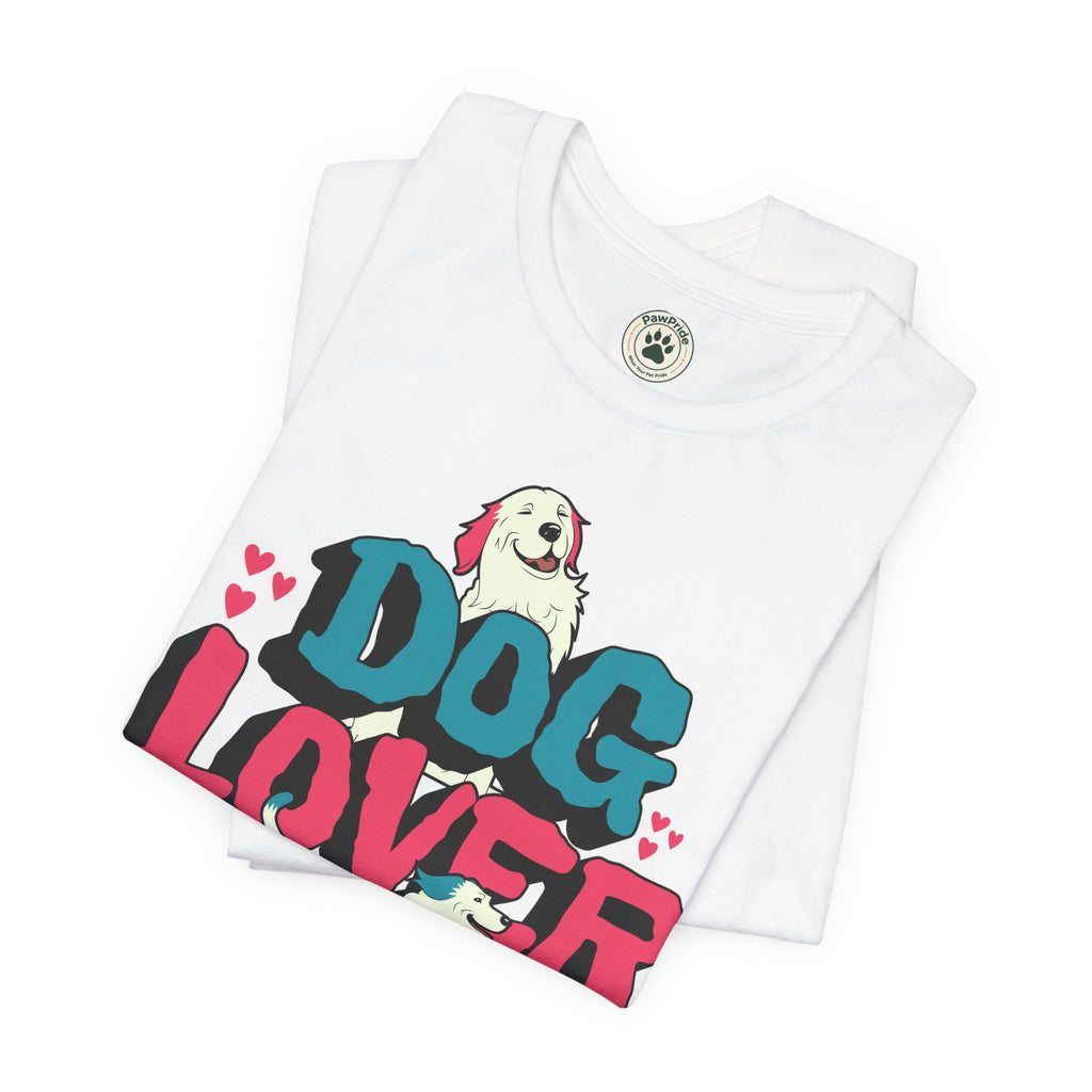 Dog Lover T-Shirt — Cute Retro Pup Graphic Tee