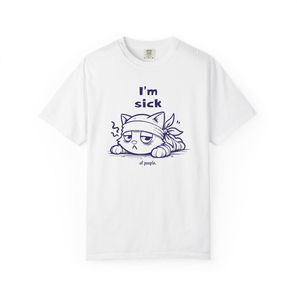 T-Shirt — “I’m Sick of People” Cute Grumpy Cat Graphic Tee