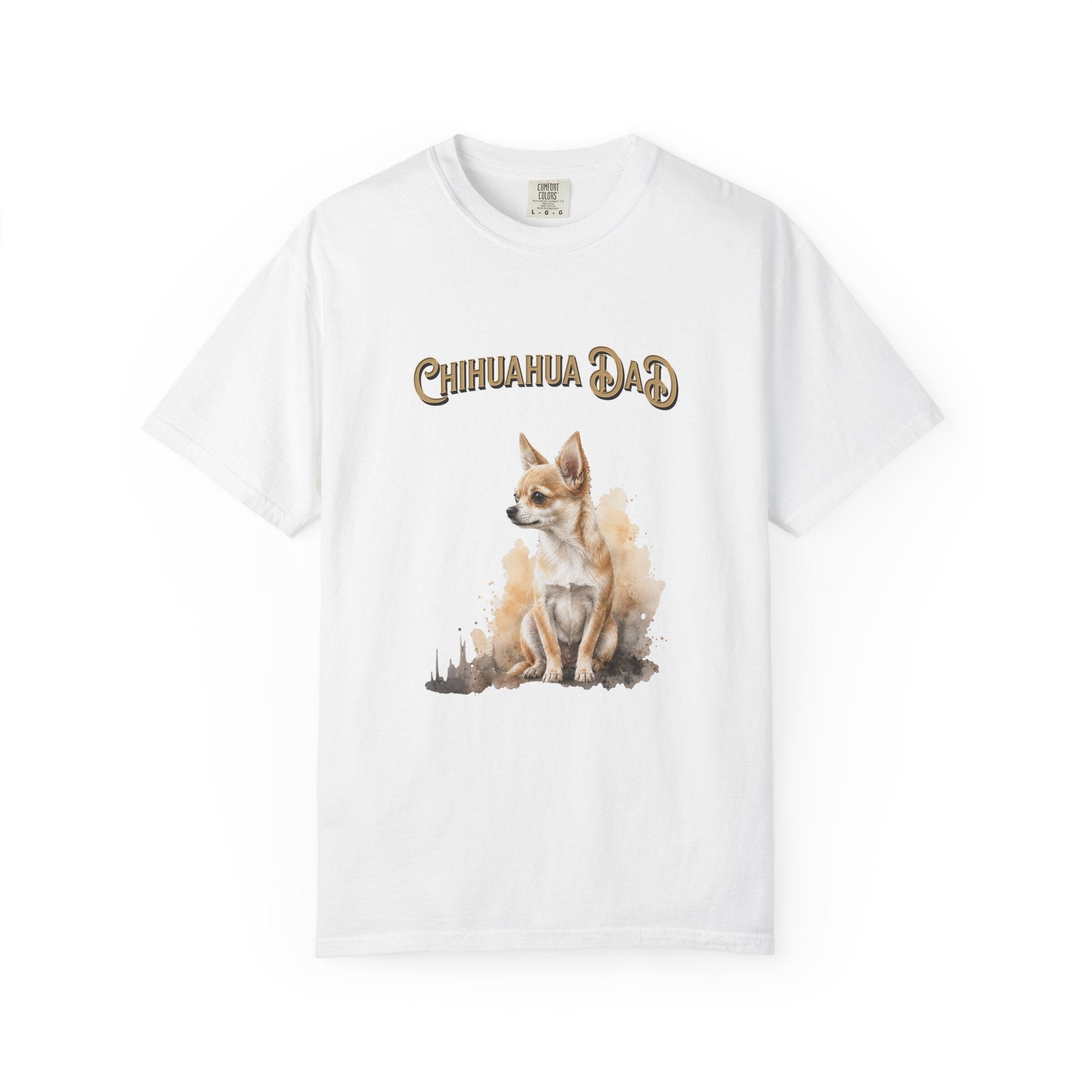 Chihuahua Dad T-Shirt — Watercolor Chihuahua Dad Tee for Dog Lovers