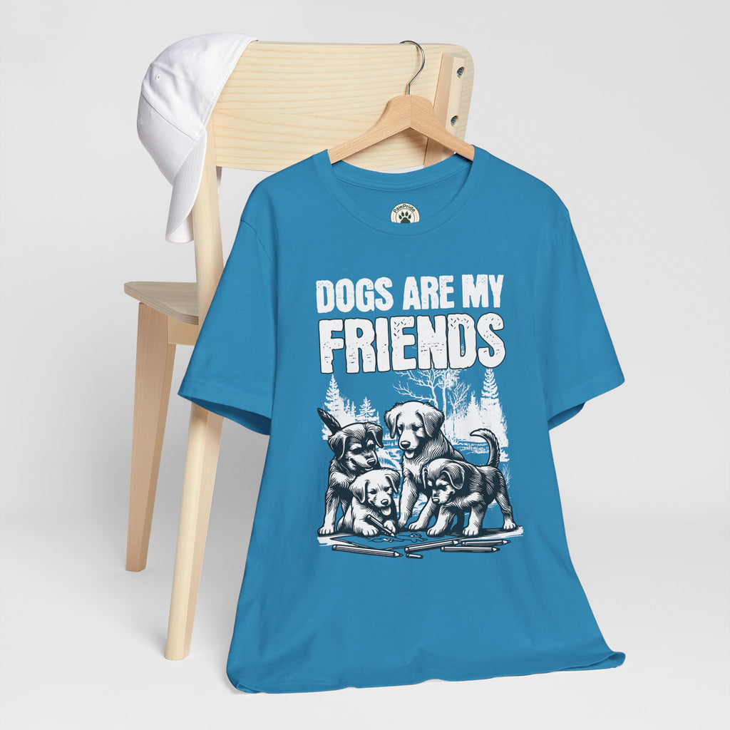 Dogs Are My Friends T-Shirt — Cute Puppy Graphic Tee for Dog Lovers