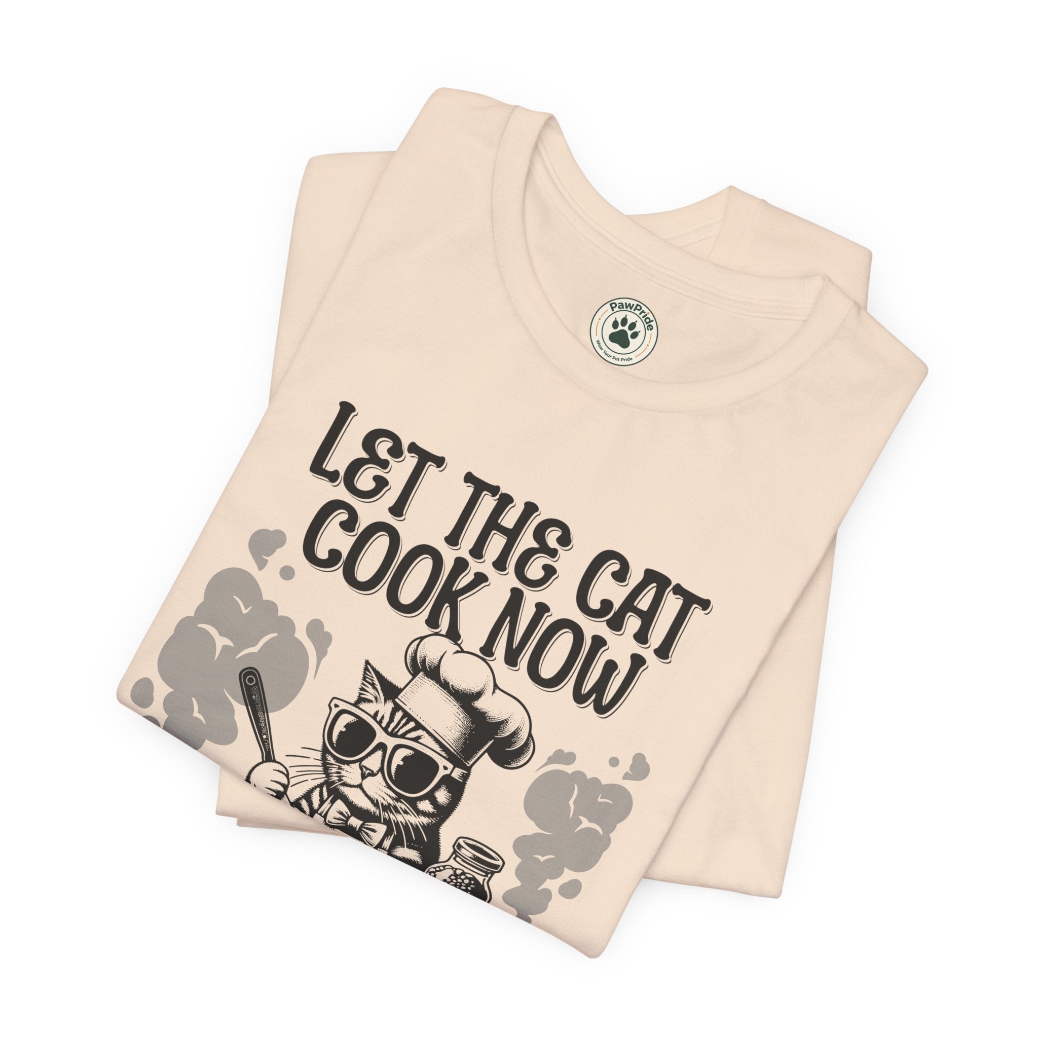 Let The Cat Cook Now T-Shirt — Funny Chef Cat Cooking Tee