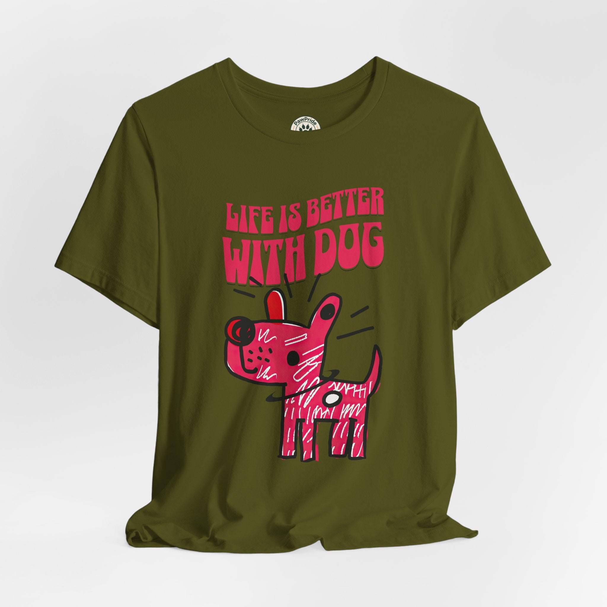 Dog Lover T-Shirt — "Life Is Better With Dog" Cute Pink Pup Graphic Tee
