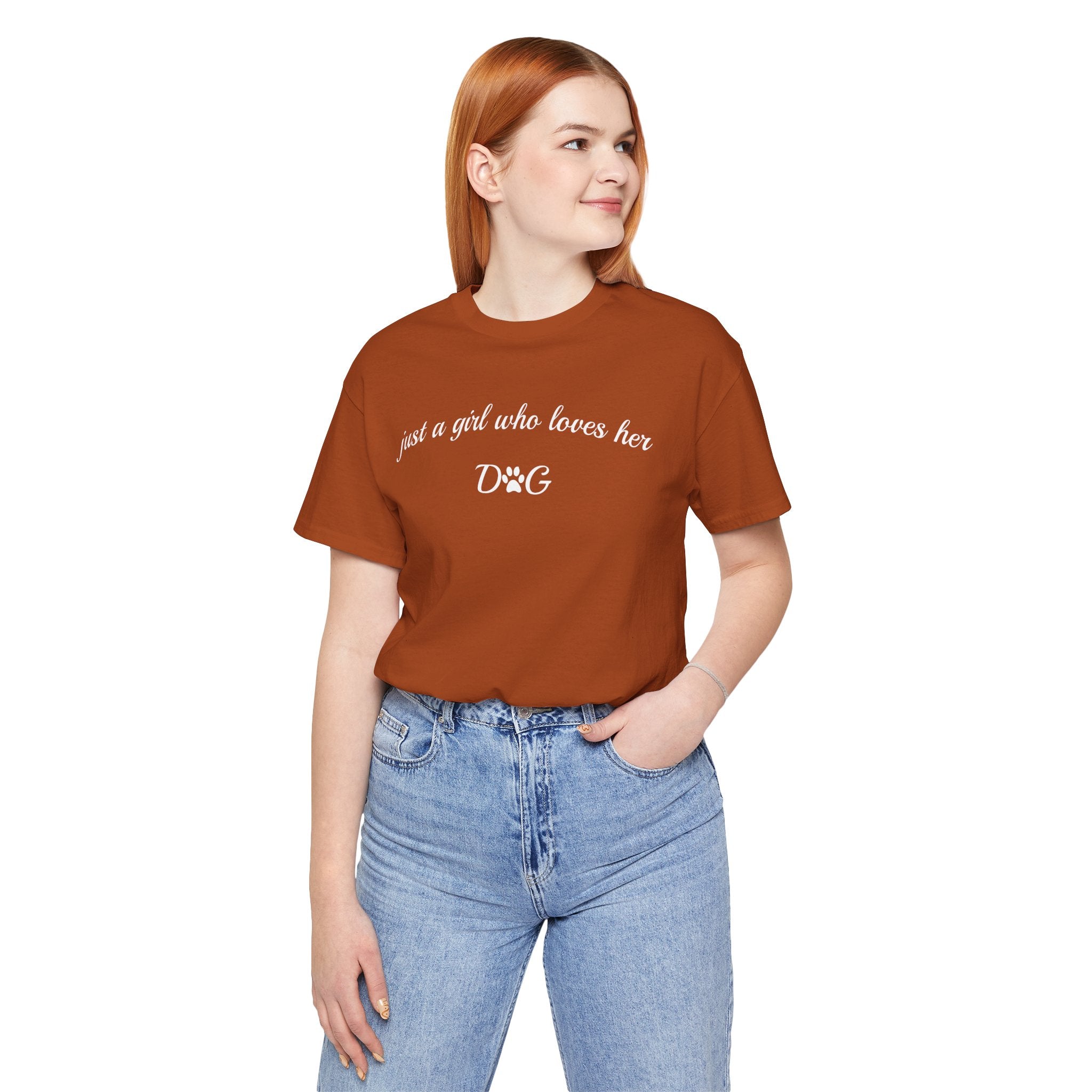 Just a Girl Who Loves Her Dog T-Shirt — Cute Dog Lover Tee