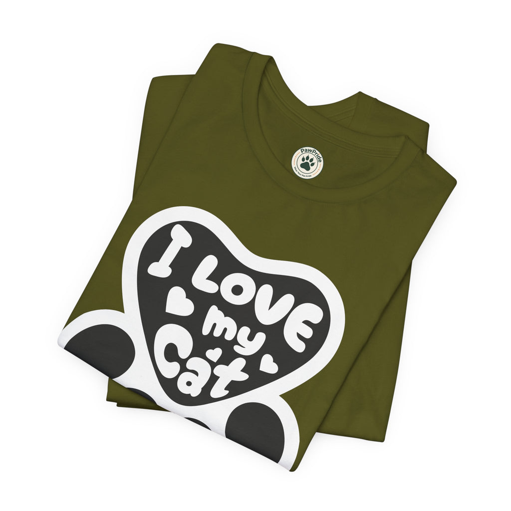 I Love My Cat Paw T-Shirt — Cute Cat Lover Tee