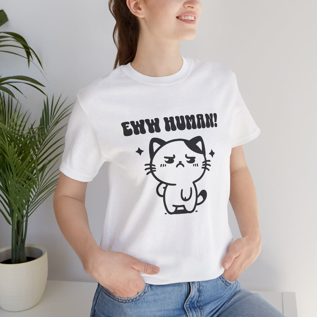 Eww Human! Cute Grumpy Cat Tee