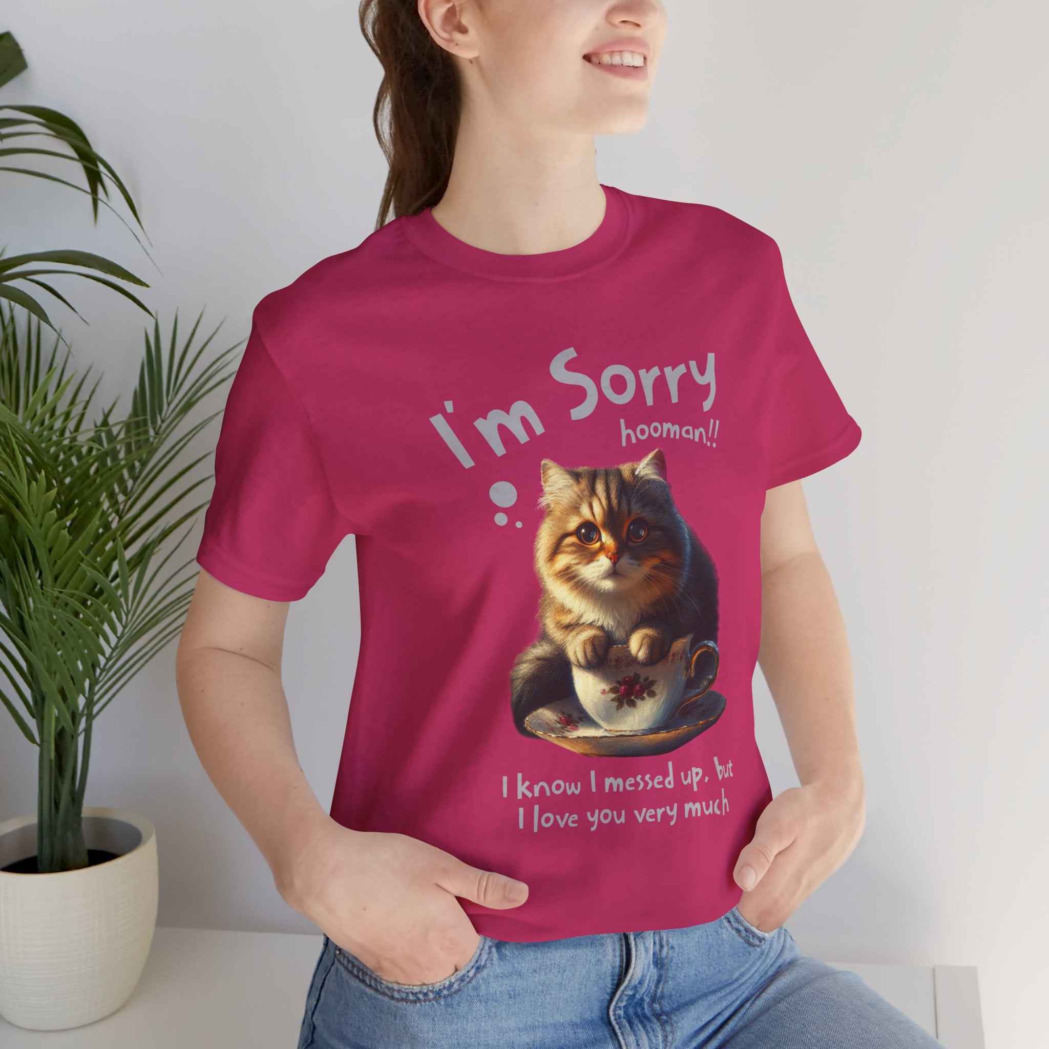 Sorry Kitten T‑Shirt – Cute Apology Cat Tee (‘I’m Sorry hooman!! I know I messed up, but I love you very much’)