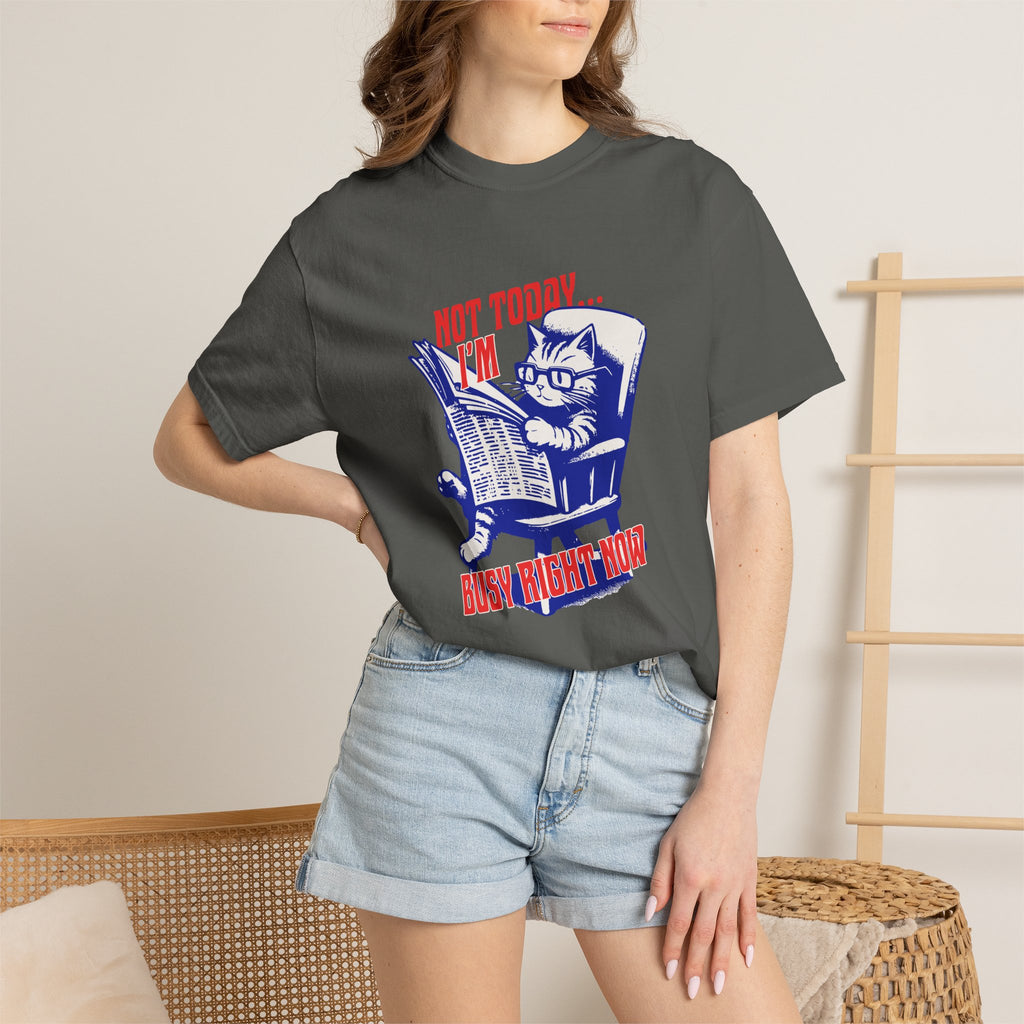 Cat Reading T-Shirt — "Not Today... I'm Busy Right Now" Vintage Graphic Tee