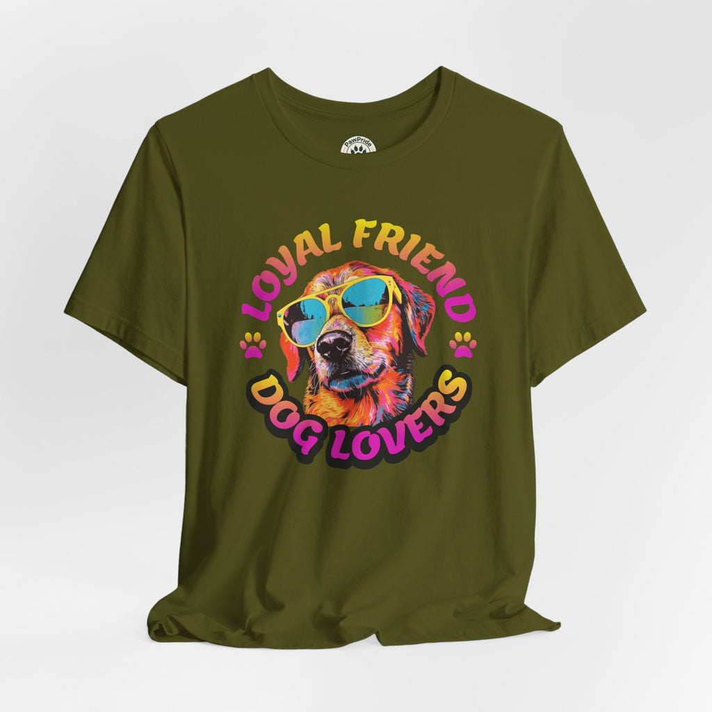 Dog Lovers T-Shirt — "Loyal Friend" Colorful Sunglasses Puppy Tee