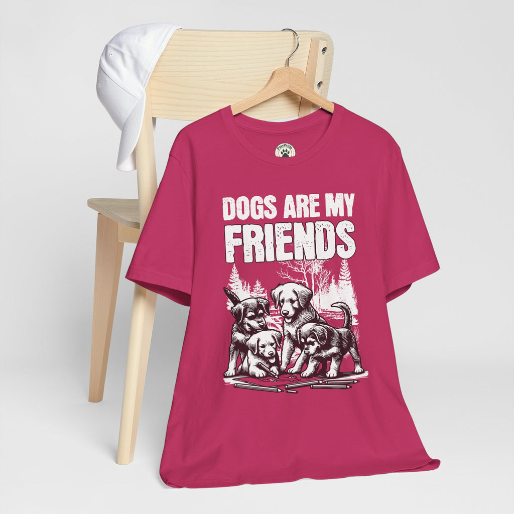 Dogs Are My Friends T-Shirt — Cute Puppy Graphic Tee for Dog Lovers