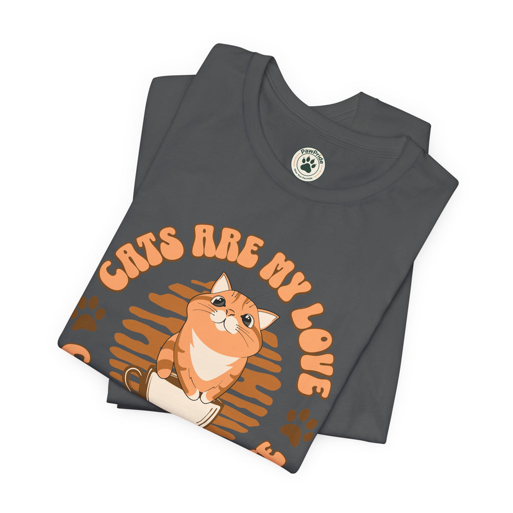 Cat & Coffee Tee — "Cats Are My Love, Coffee Is My Life" Cute Graphic T‑Shirt