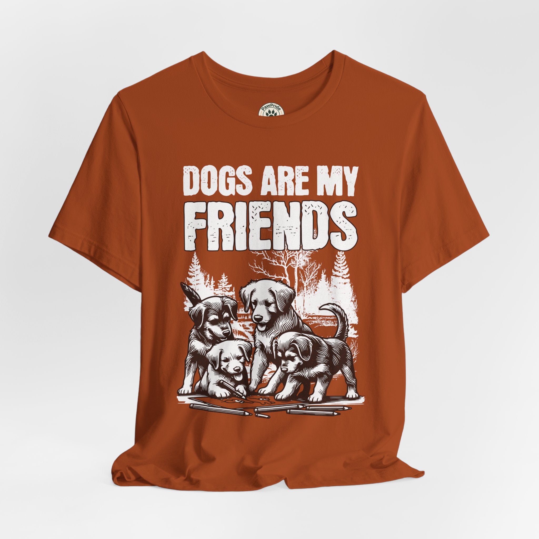 Dogs Are My Friends T-Shirt — Cute Puppy Graphic Tee for Dog Lovers