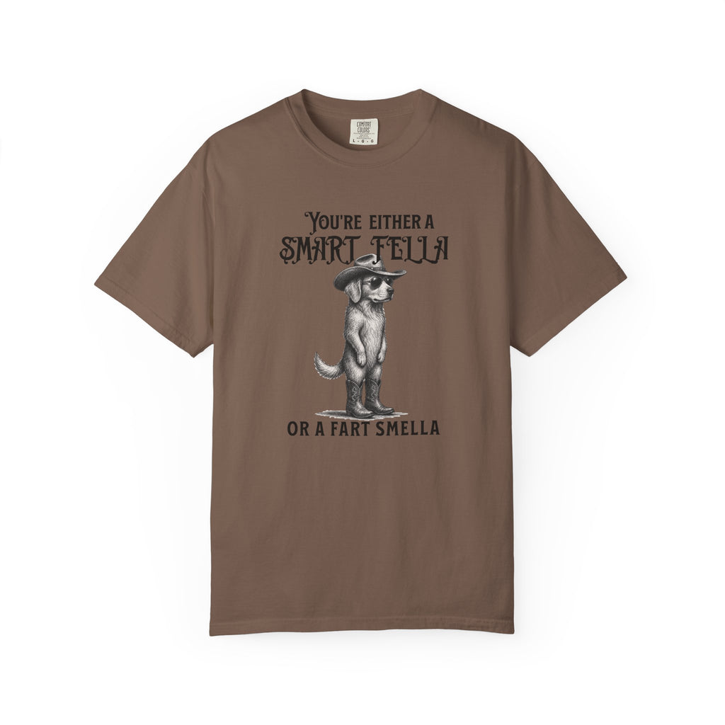 Funny Dog Graphic T-Shirt — "You’re Either a Smart Fella or a Fart Smella"