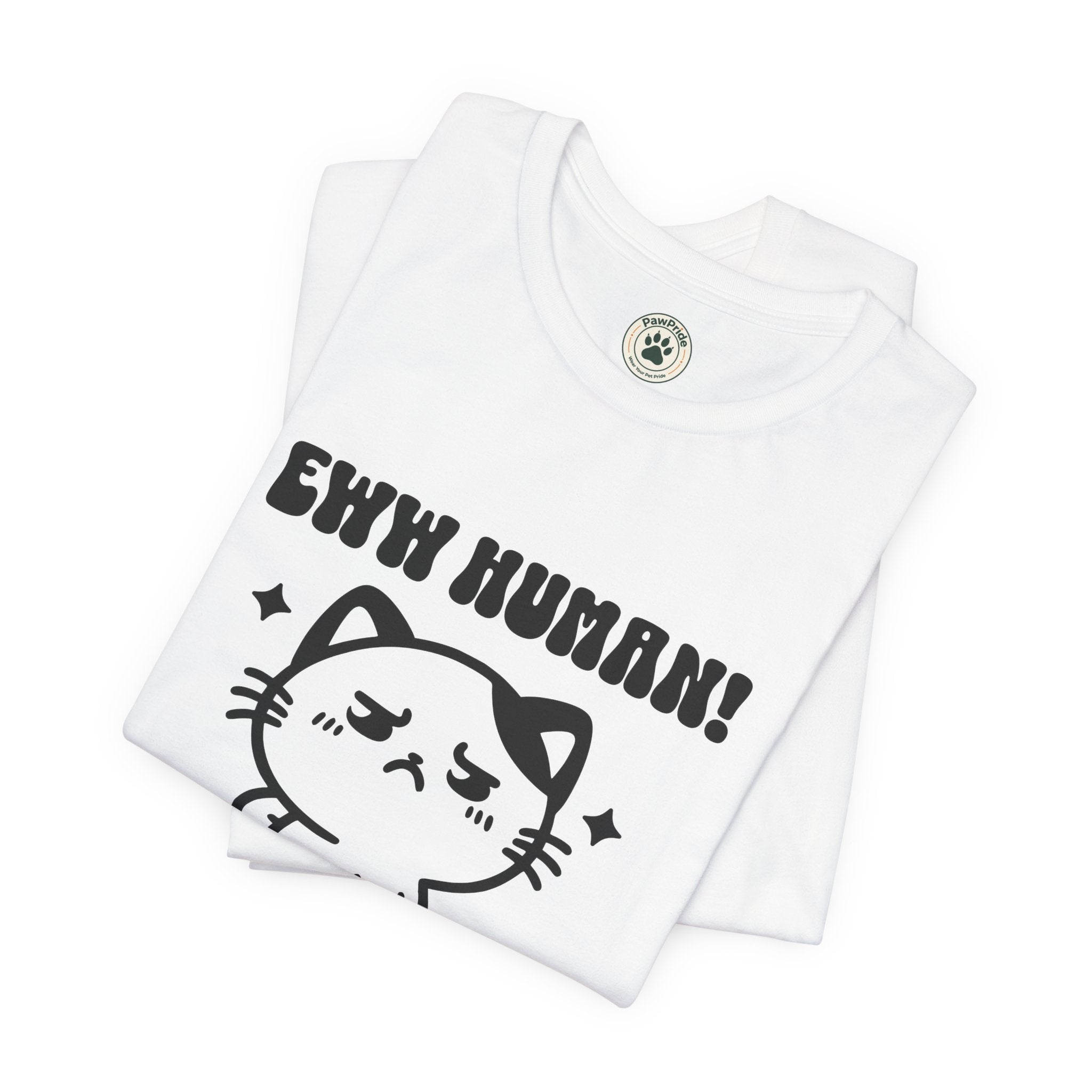 Eww Human! Cute Grumpy Cat Tee