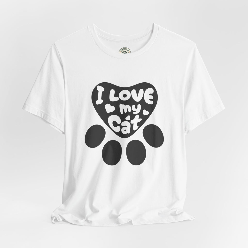 I Love My Cat Paw T-Shirt — Cute Cat Lover Tee