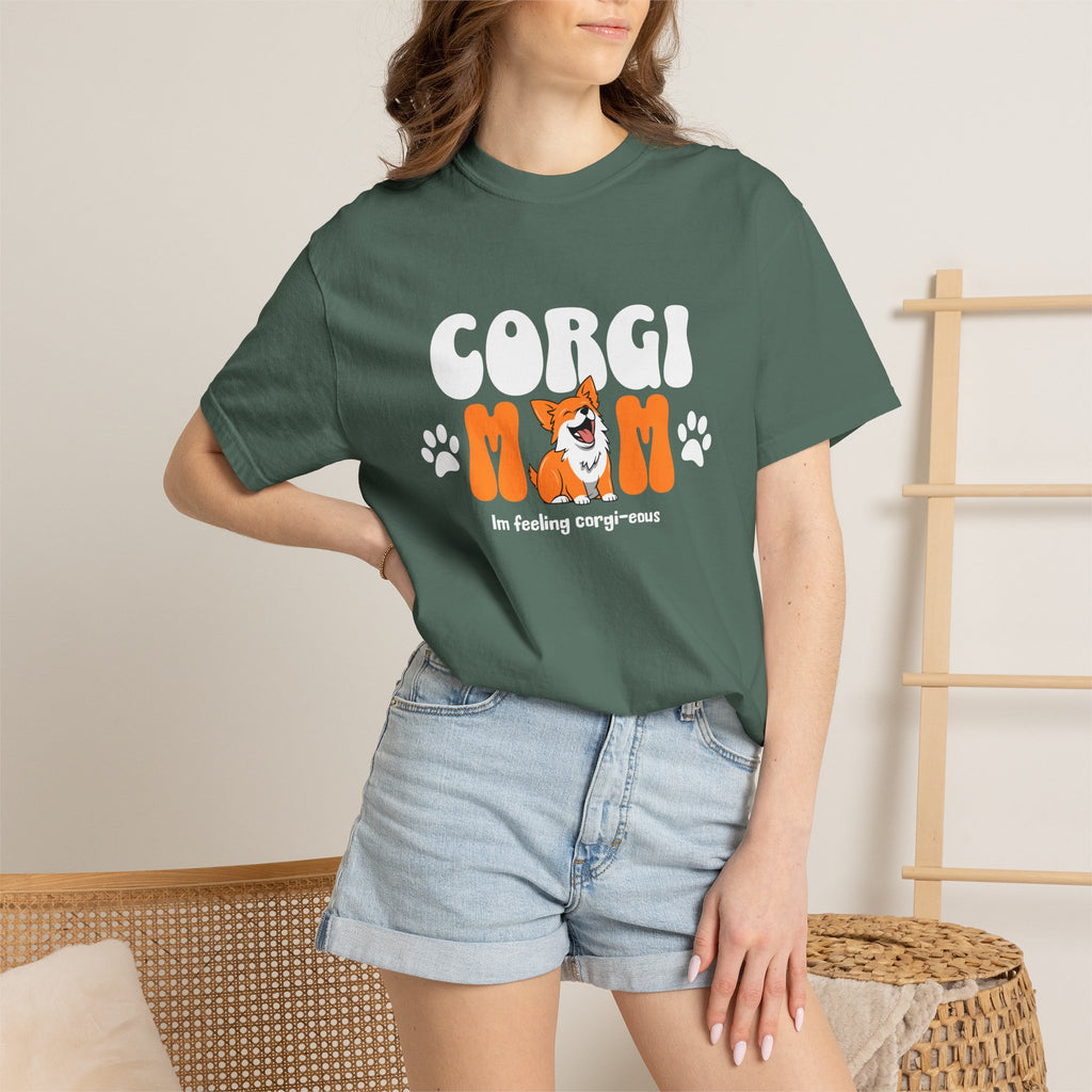 Corgi Mom T-Shirt — 'I'm feeling corg-i-ous' Cute Dog Mama Tee