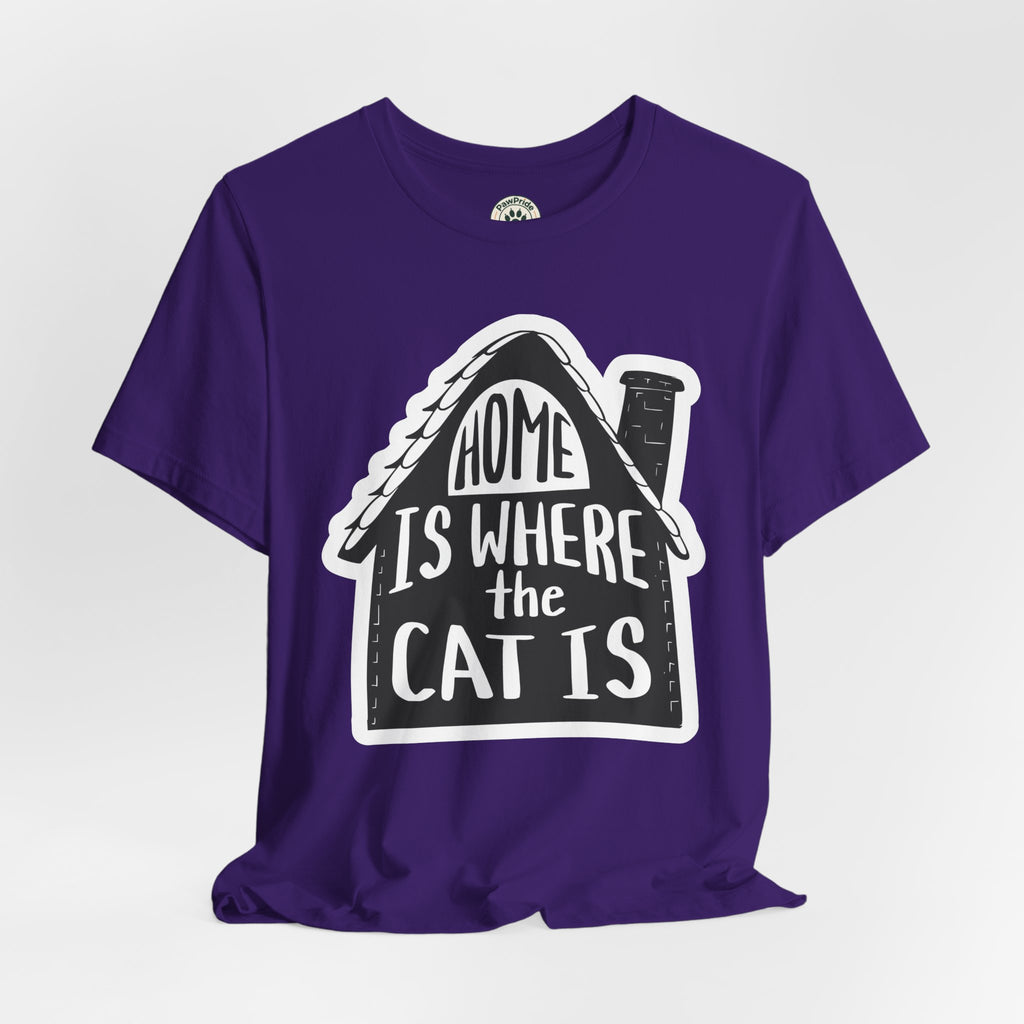 Cat Lover T-Shirt — "Home Is Where The Cat Is" Graphic Tee