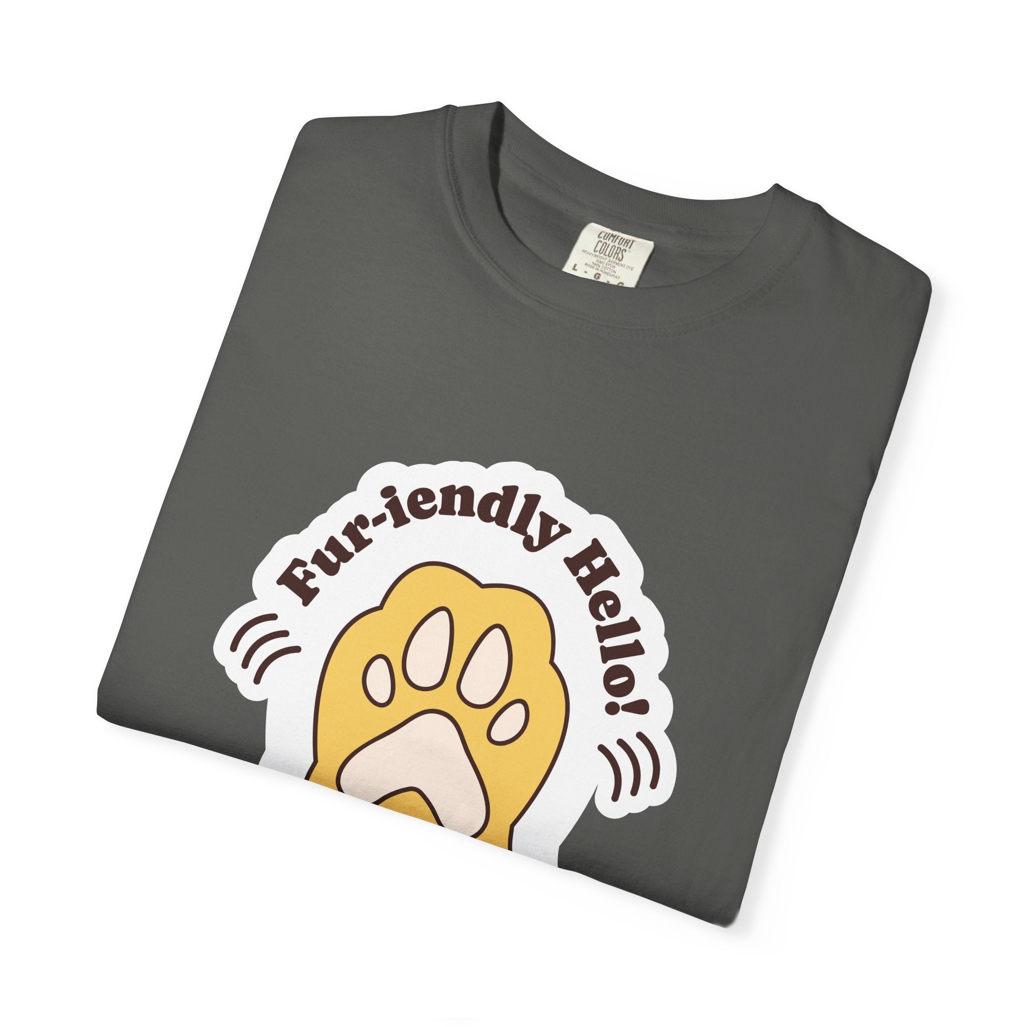 Pet Paw Graphic T-Shirt — "Fur-rendly Hello" Cute Animal Lover Tee