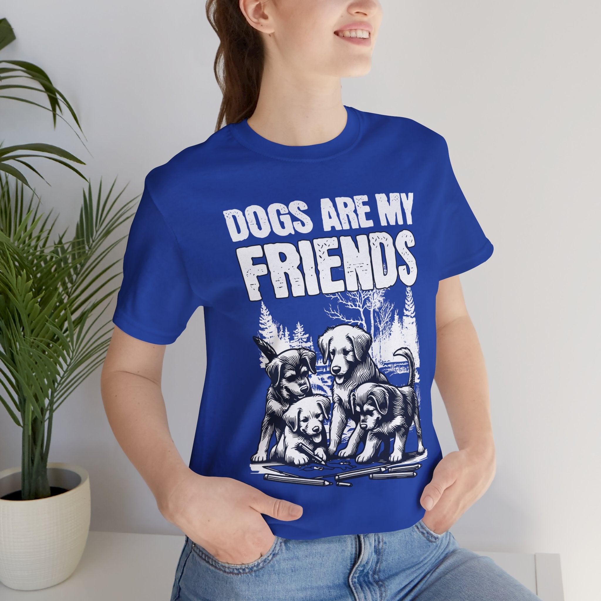Dogs Are My Friends T-Shirt — Cute Puppy Graphic Tee for Dog Lovers