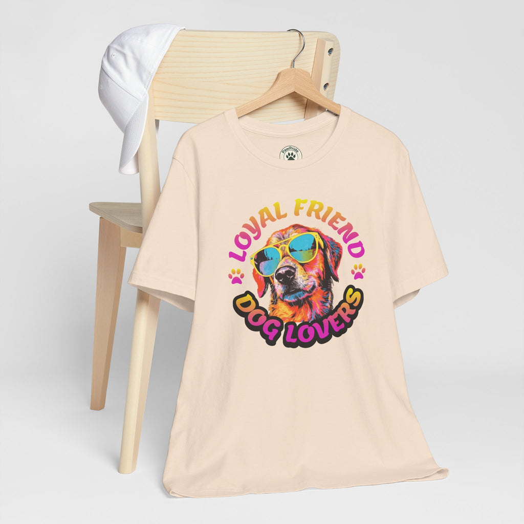 Dog Lovers T-Shirt — "Loyal Friend" Colorful Sunglasses Puppy Tee