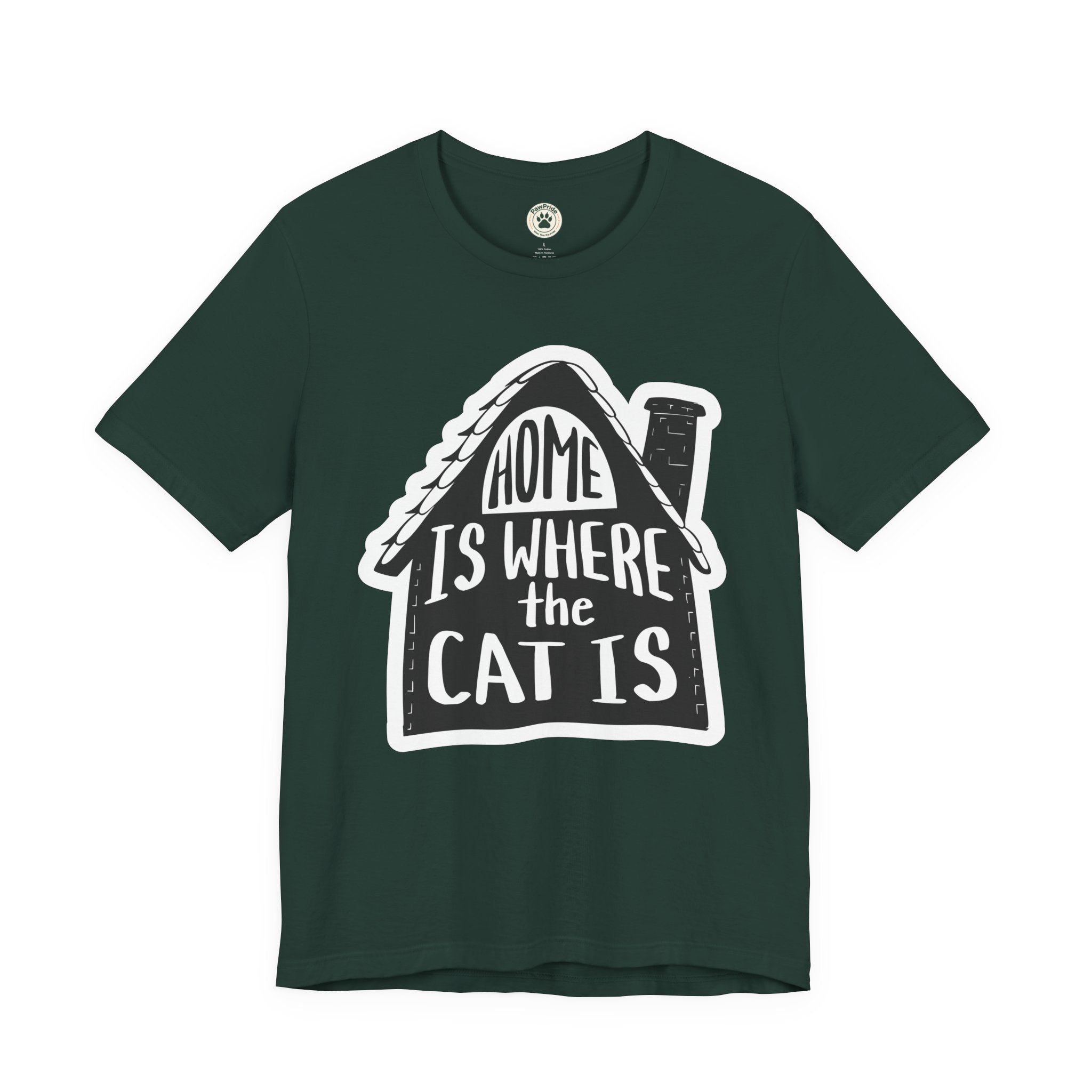 Cat Lover T-Shirt — "Home Is Where The Cat Is" Graphic Tee