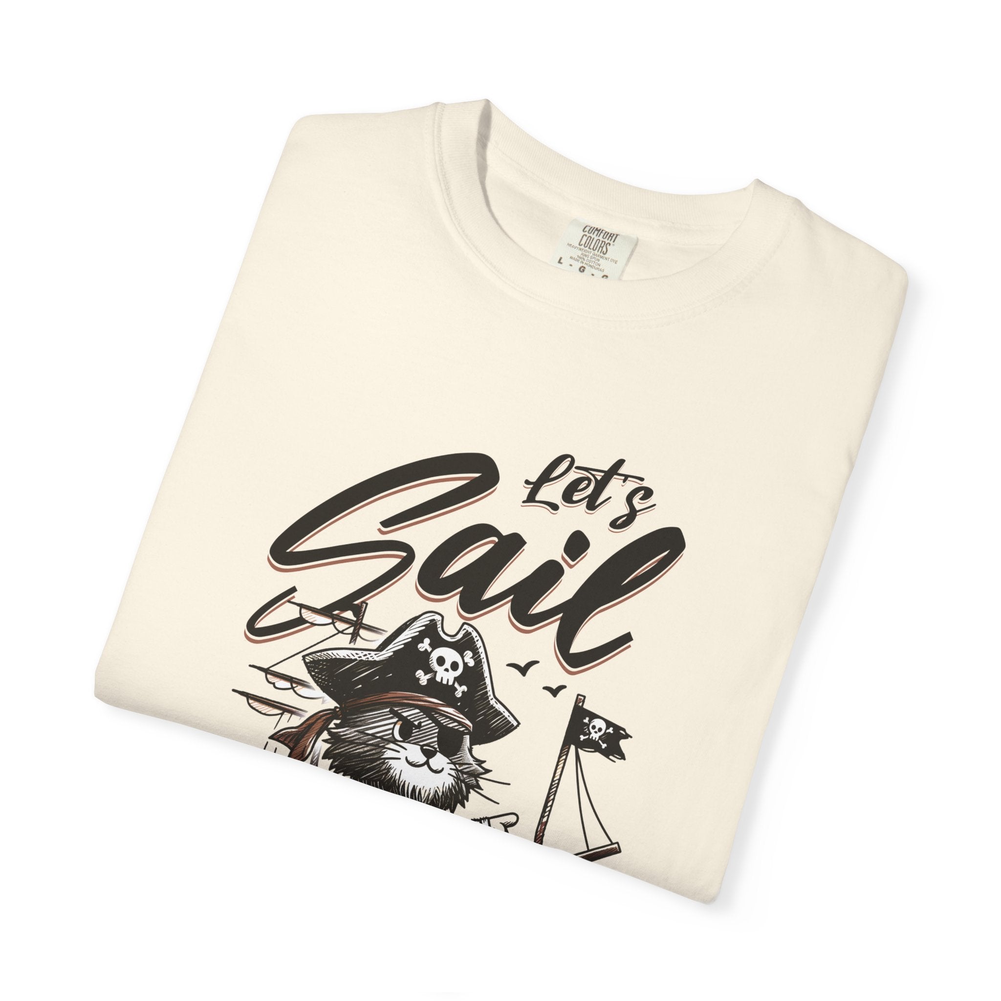 Let's Sail Pirate Cat T-Shirt — "This World Is Too Small For Us" Vintage Nautical Tee