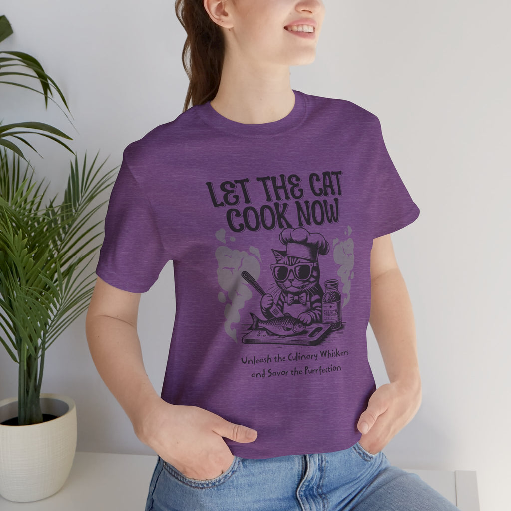 Let The Cat Cook Now T-Shirt — Funny Chef Cat Cooking Tee