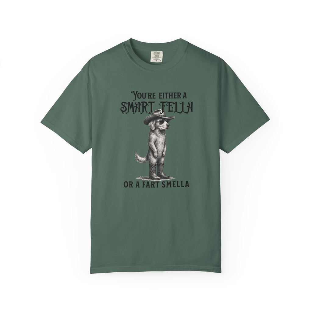 Funny Dog Graphic T-Shirt — "You’re Either a Smart Fella or a Fart Smella"