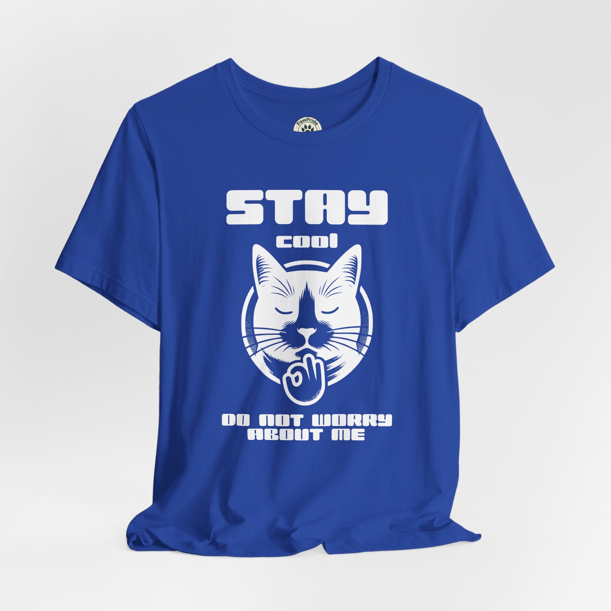 Stay Calm Cat T-Shirt — Cute Grumpy Cat Graphic Tee ("Stay Calm — Do Not Disturb" )