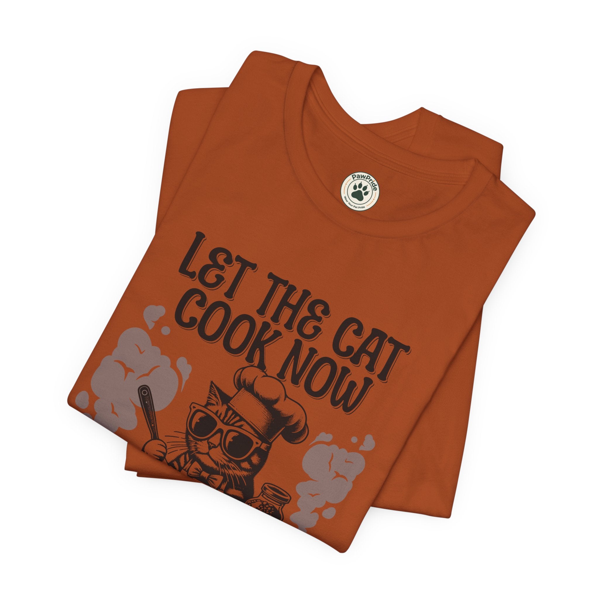 Let The Cat Cook Now T-Shirt — Funny Chef Cat Cooking Tee