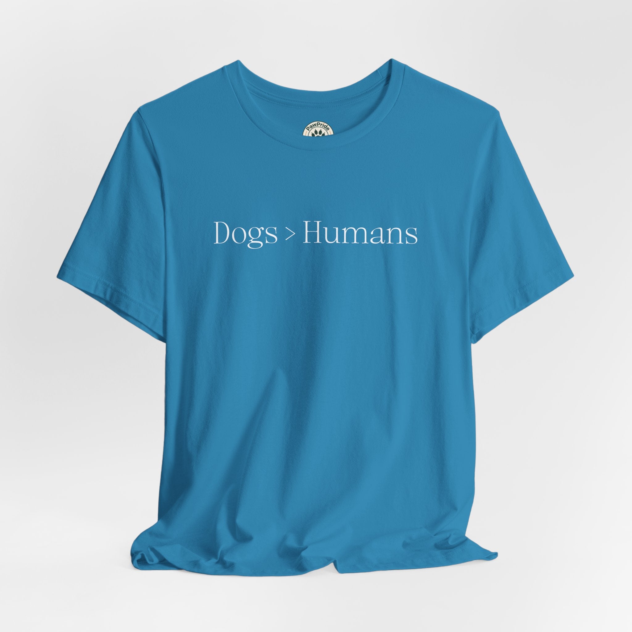 Dogs > Humans T-Shirt — Funny Dog Lover Tee