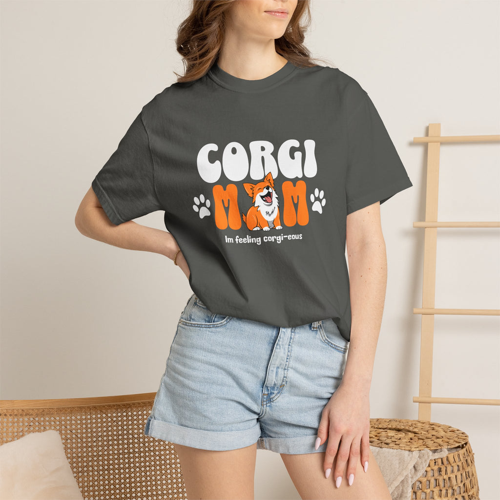 Corgi Mom T-Shirt — 'I'm feeling corg-i-ous' Cute Dog Mama Tee