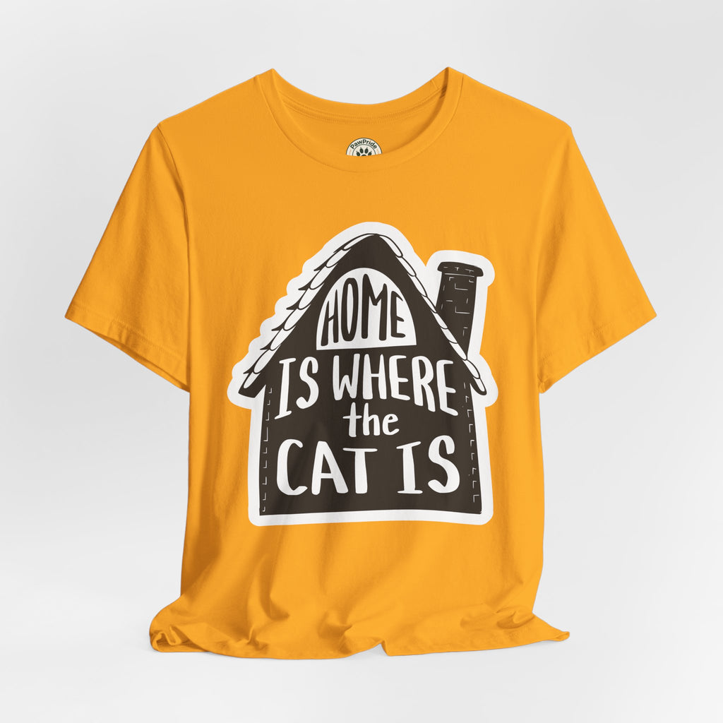 Cat Lover T-Shirt — "Home Is Where The Cat Is" Graphic Tee