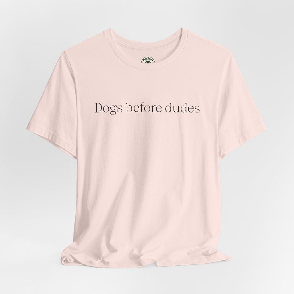 Dogs Before Dudes T-Shirt — Minimalist Dog Lover Tee