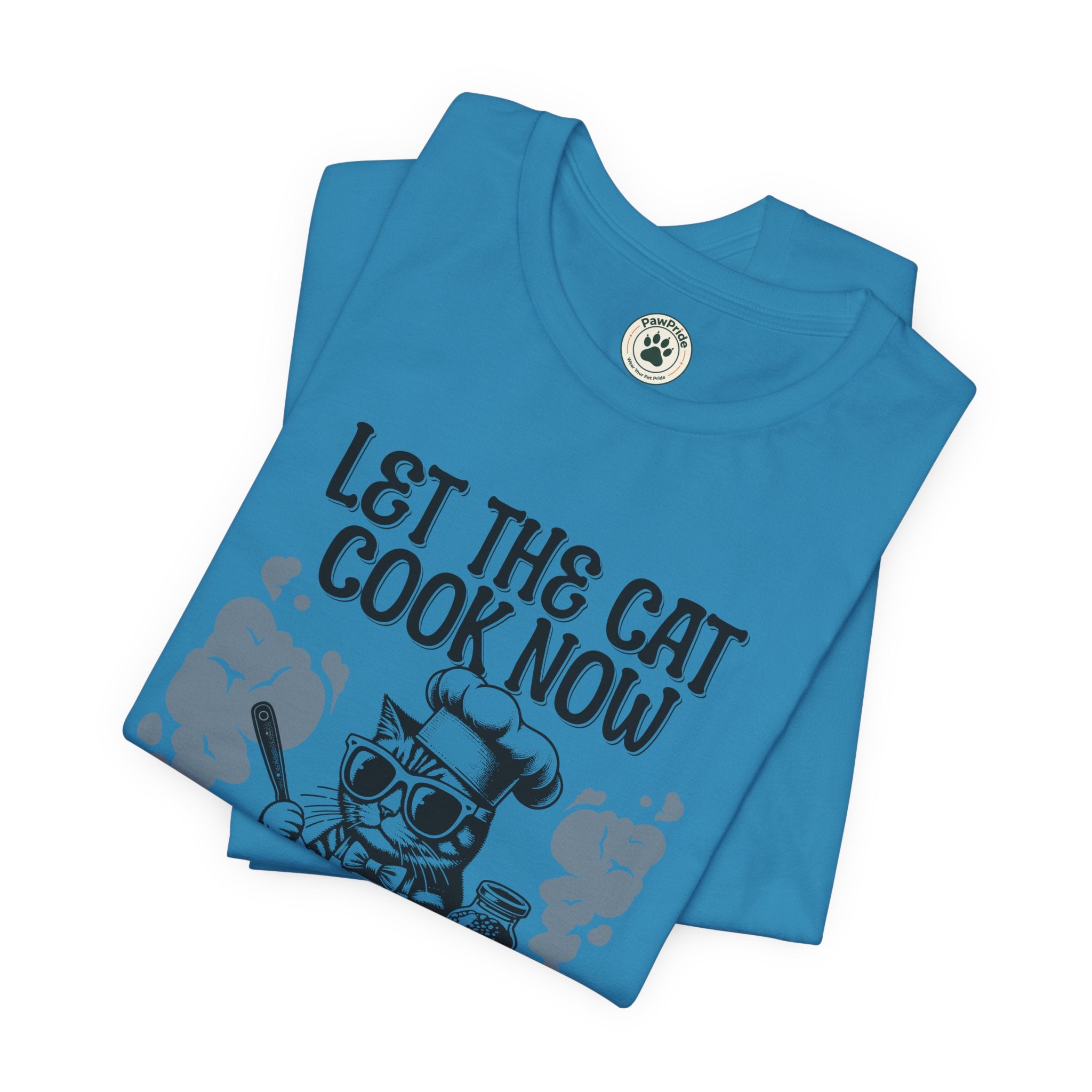 Let The Cat Cook Now T-Shirt — Funny Chef Cat Cooking Tee