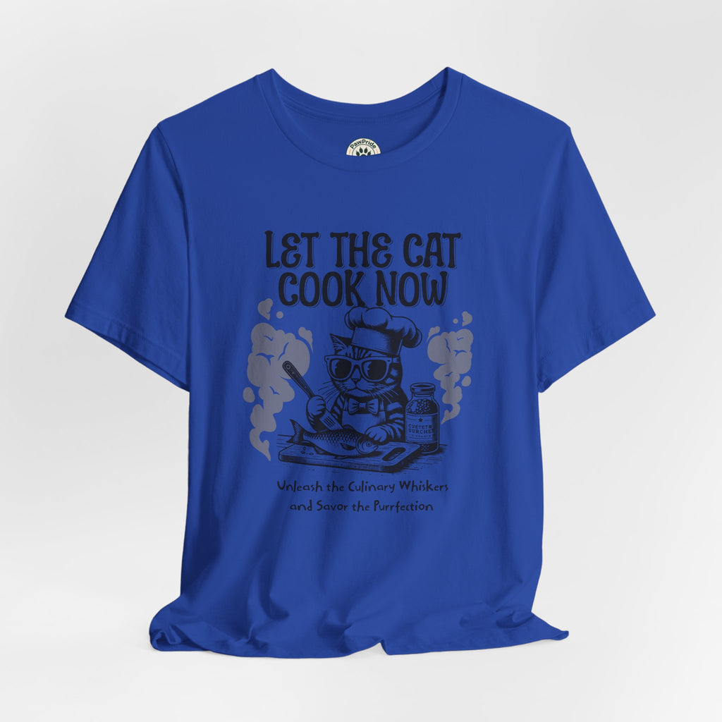 Let The Cat Cook Now T-Shirt — Funny Chef Cat Cooking Tee