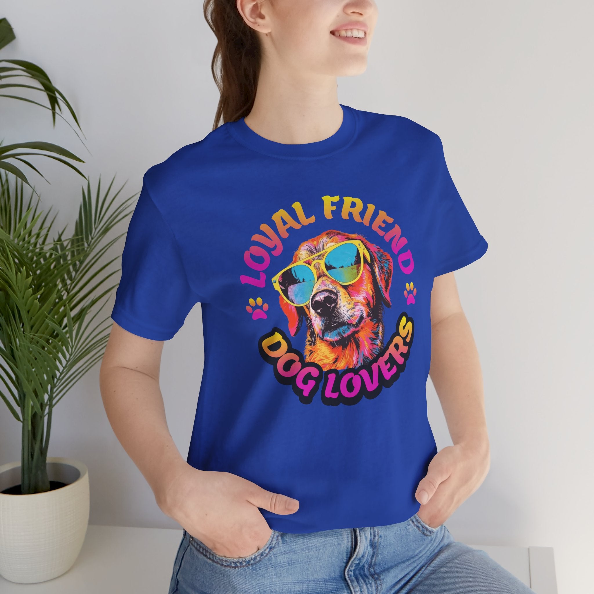 Dog Lovers T-Shirt — "Loyal Friend" Colorful Sunglasses Puppy Tee