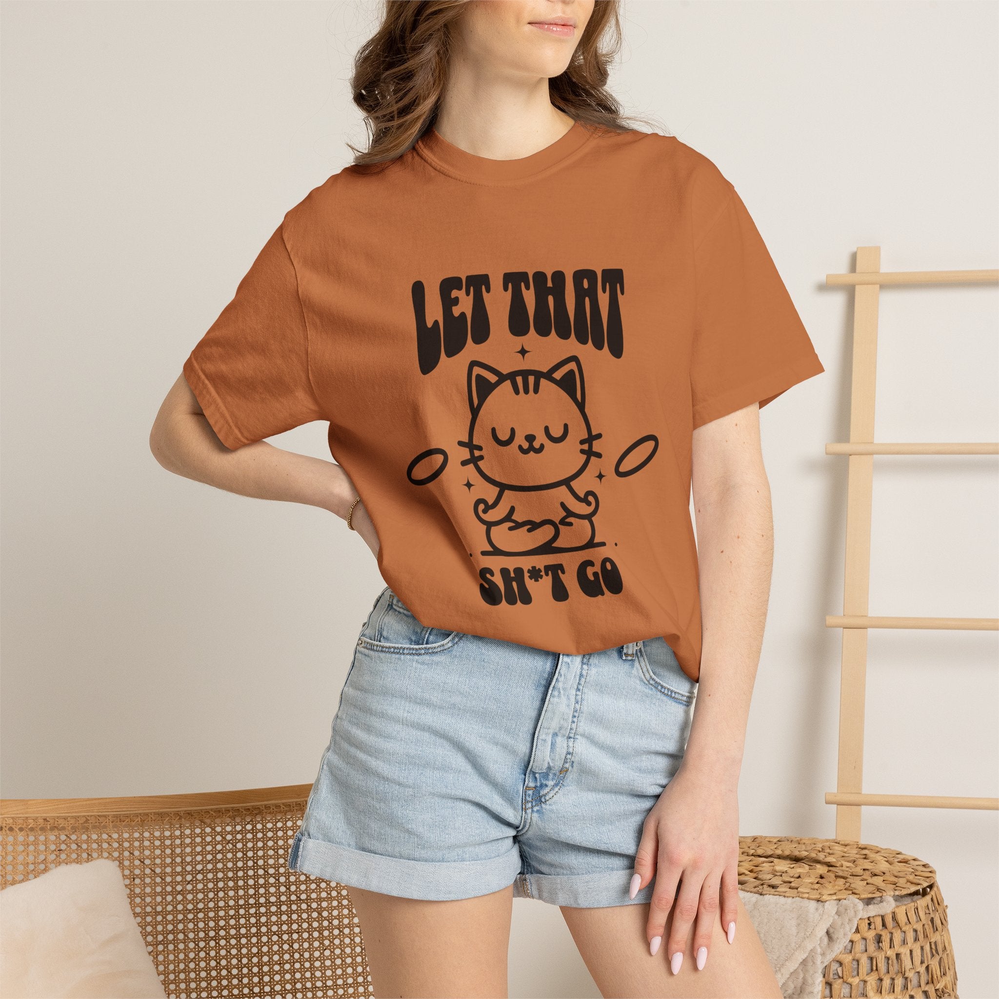 Let That Sh*t Go Cat T-Shirt — Funny Meditation Cat Tee, Mindfulness Gift