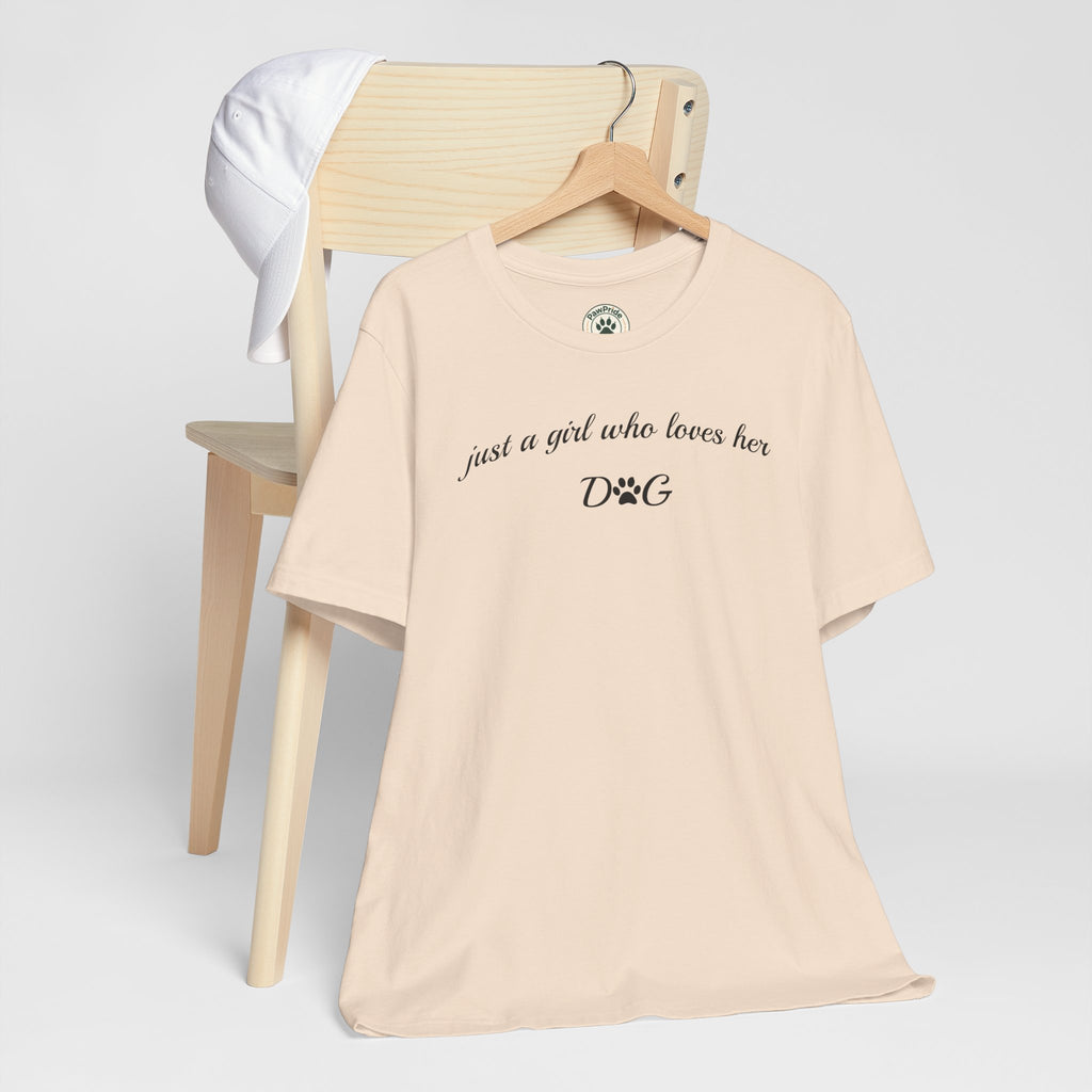 Dog Lover Tee — "just a girl who loves her DOG" Script Graphic T-Shirt