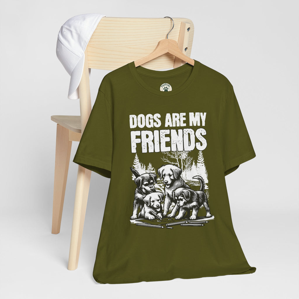 Dogs Are My Friends T-Shirt — Cute Puppy Graphic Tee for Dog Lovers
