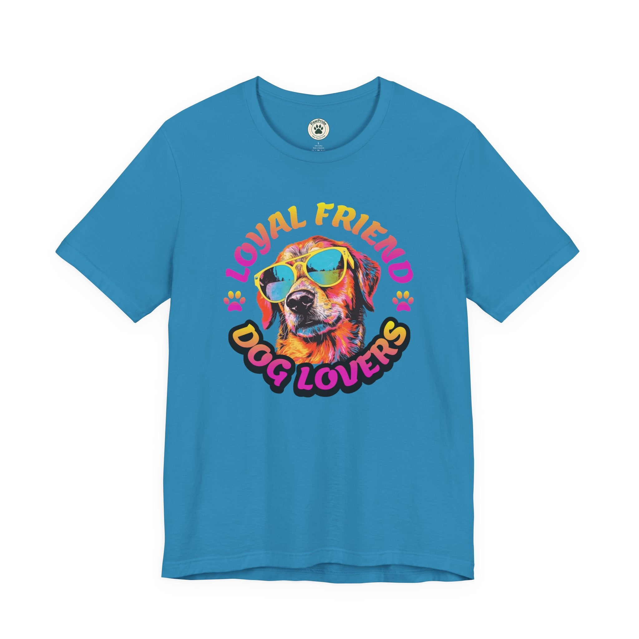 Dog Lovers T-Shirt — "Loyal Friend" Colorful Sunglasses Puppy Tee