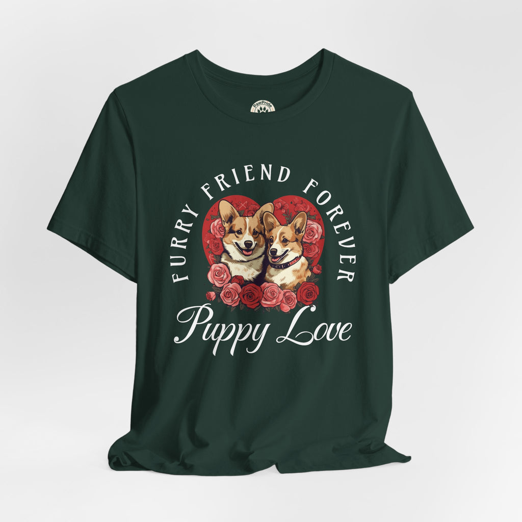 Puppy Love T-Shirt — "Furry Friend Forever" Corgi Tee
