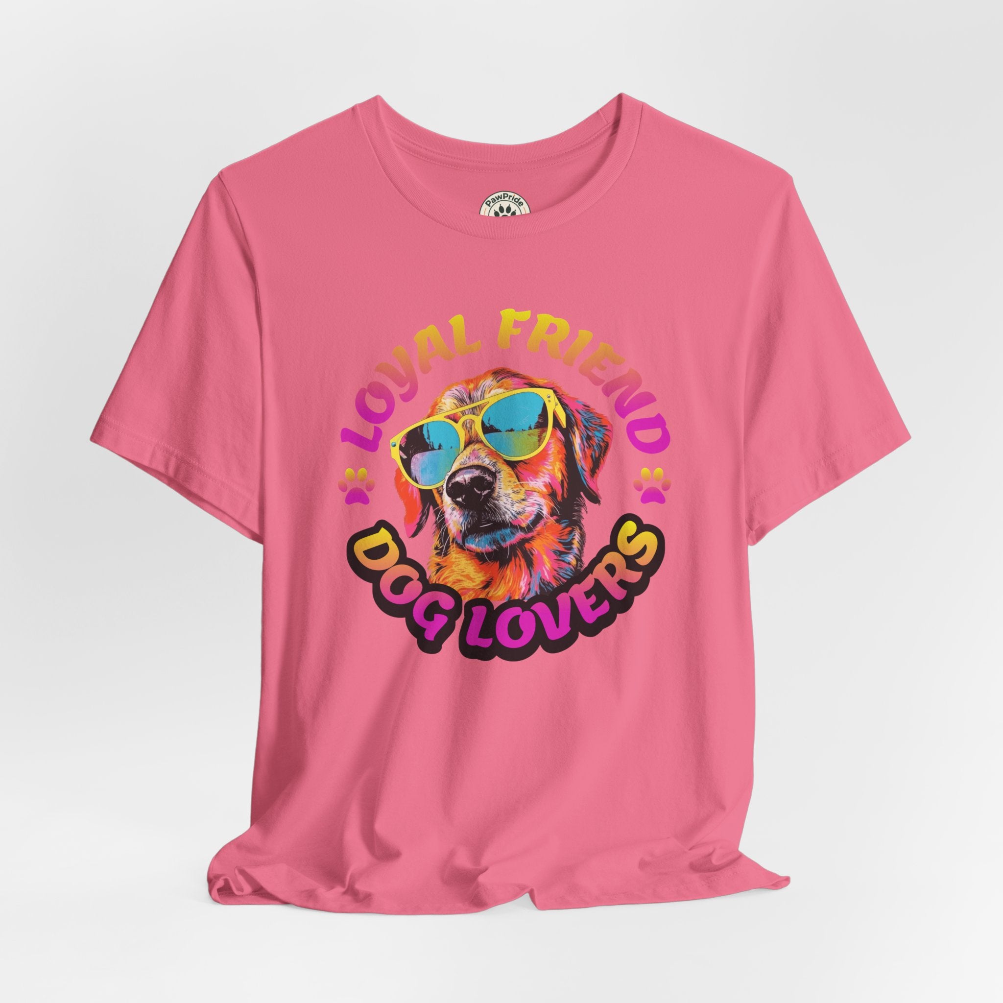 Dog Lovers T-Shirt — "Loyal Friend" Colorful Sunglasses Puppy Tee