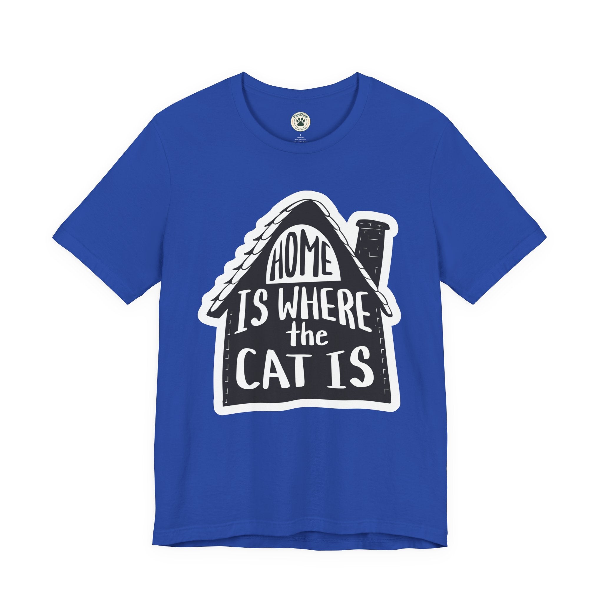 Cat Lover T-Shirt — "Home Is Where The Cat Is" Graphic Tee