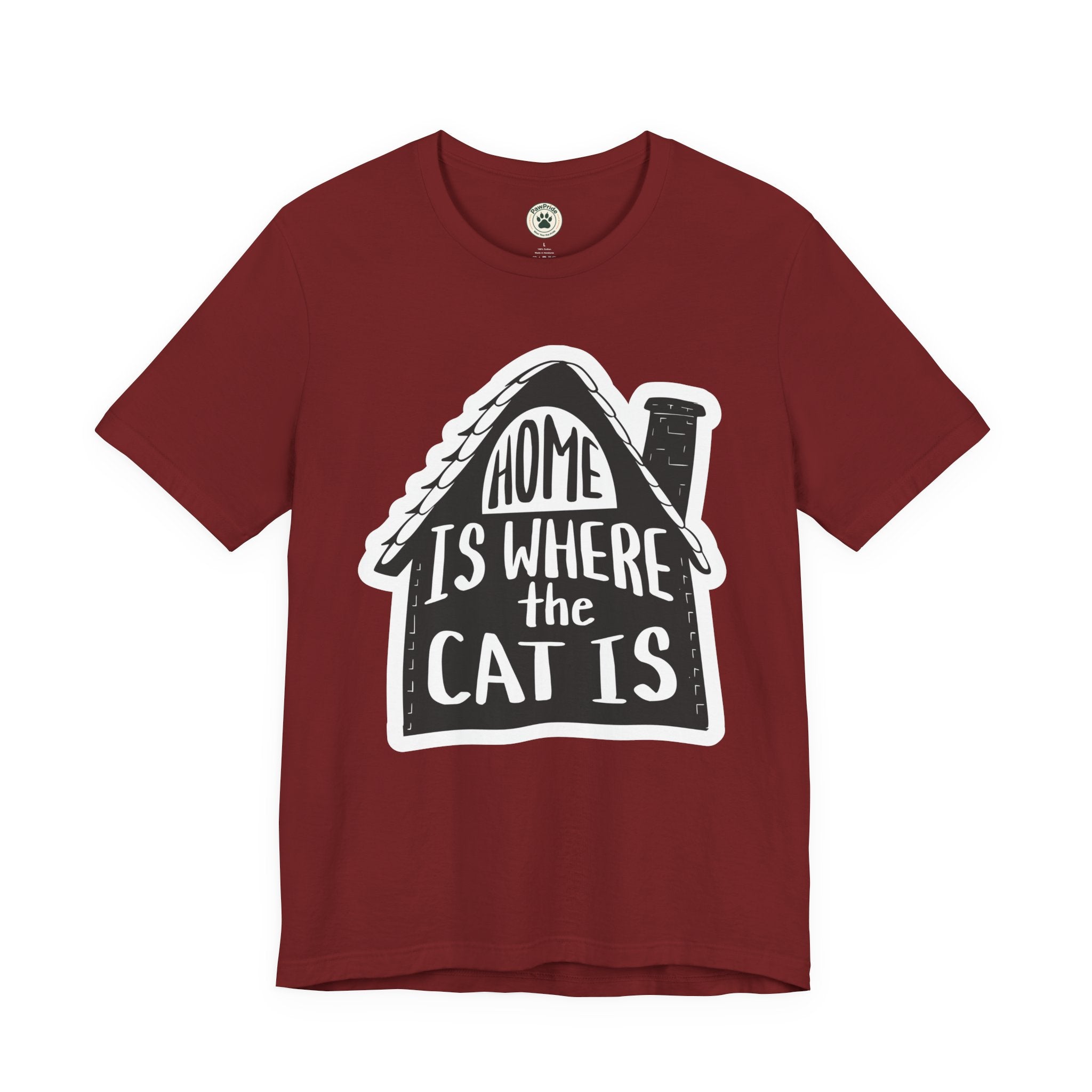 Cat Lover T-Shirt — "Home Is Where The Cat Is" Graphic Tee