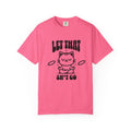 Let That Sh*t Go Cat T-Shirt — Funny Meditation Cat Tee, Mindfulness Gift