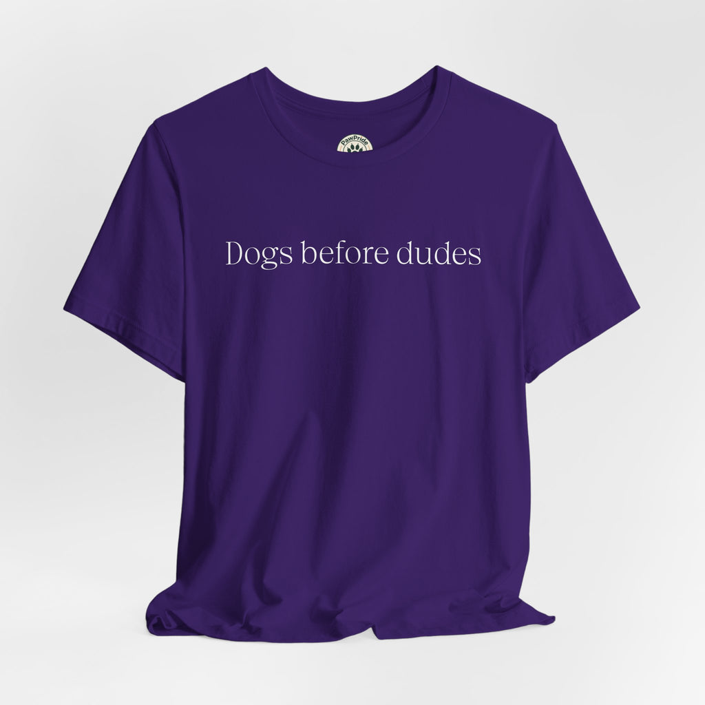 Dogs Before Dudes T‑Shirt — Funny Dog Lover Tee