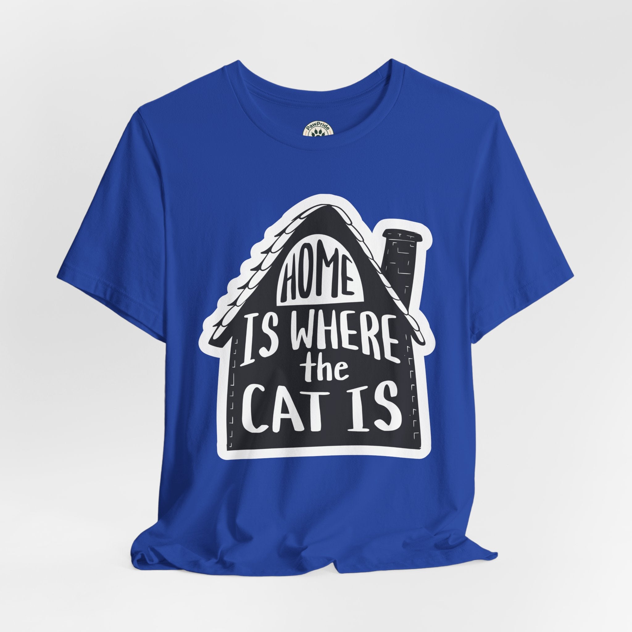 Cat Lover T-Shirt — "Home Is Where The Cat Is" Graphic Tee